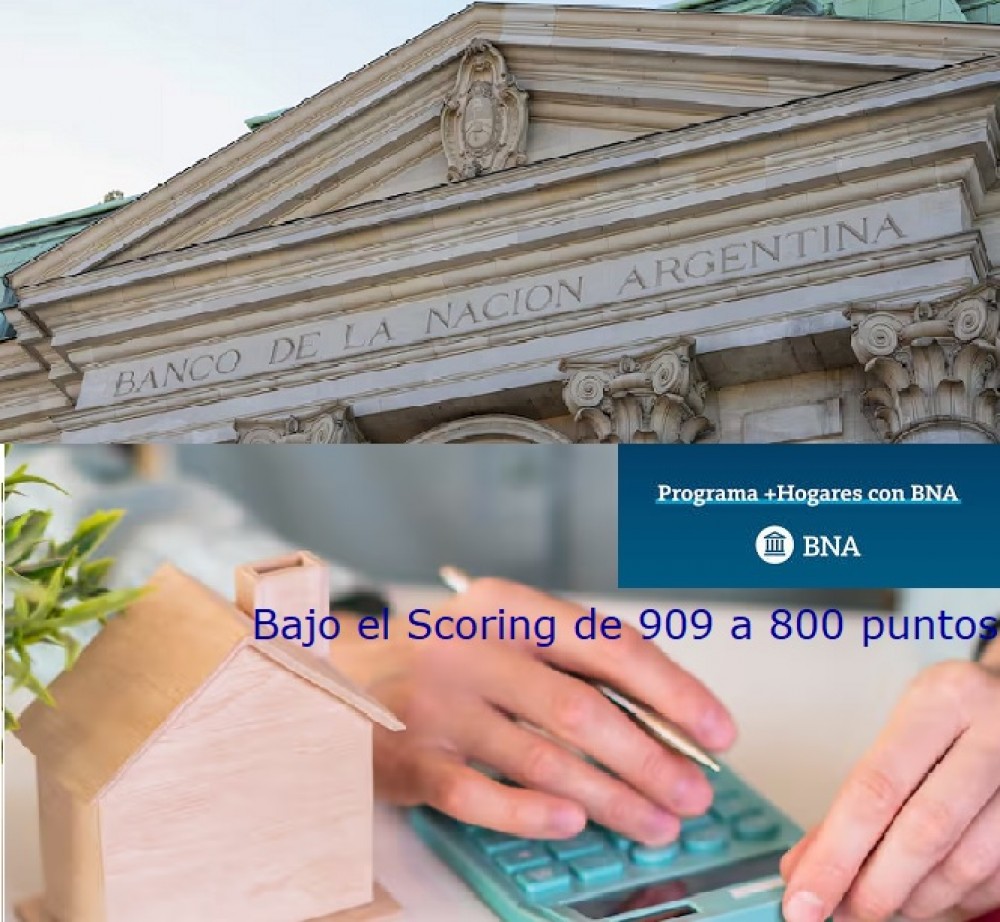 El Banco Nación bajó el scoring para acceder a un crédito hipotecario: qué es y cómo mejorarlo